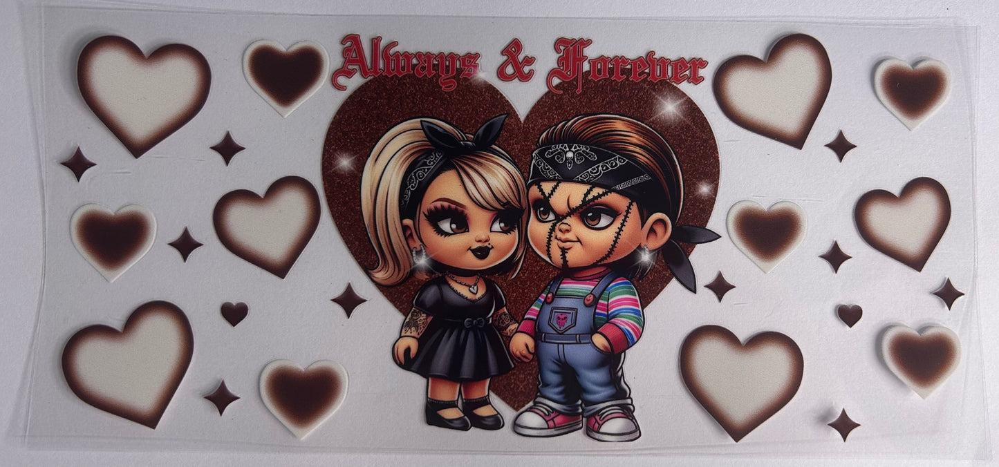 Chucky always & forever uv wrap