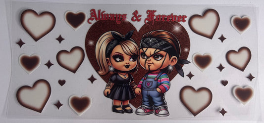 Chucky always & forever uv wrap